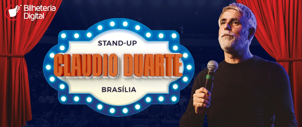 Stand Up – Claudio Duarte – Tour Brasília – 30/11/19