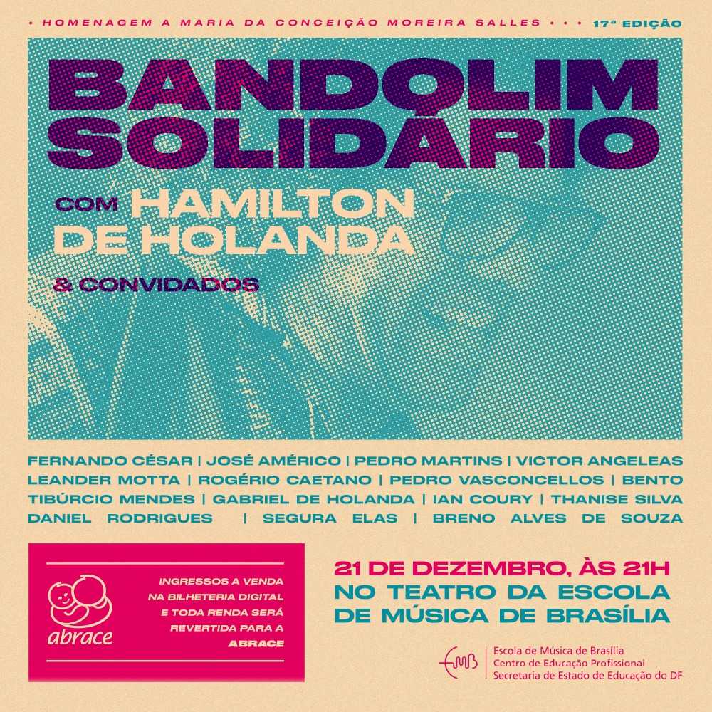 Show beneficente Bandolim Solidário com Hamilton de Holanda  e convidados – 21/12/19