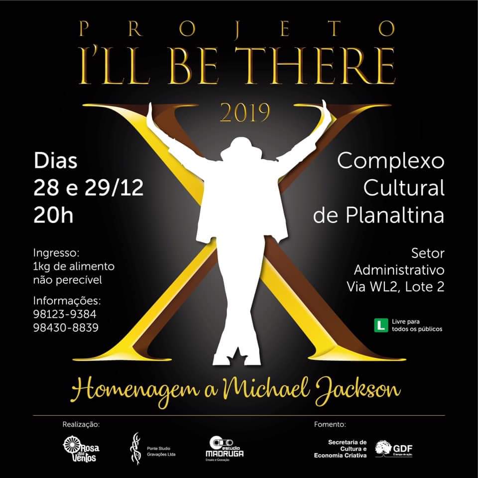 Projeto Ill Be There – Homenagem a Michael Jackson