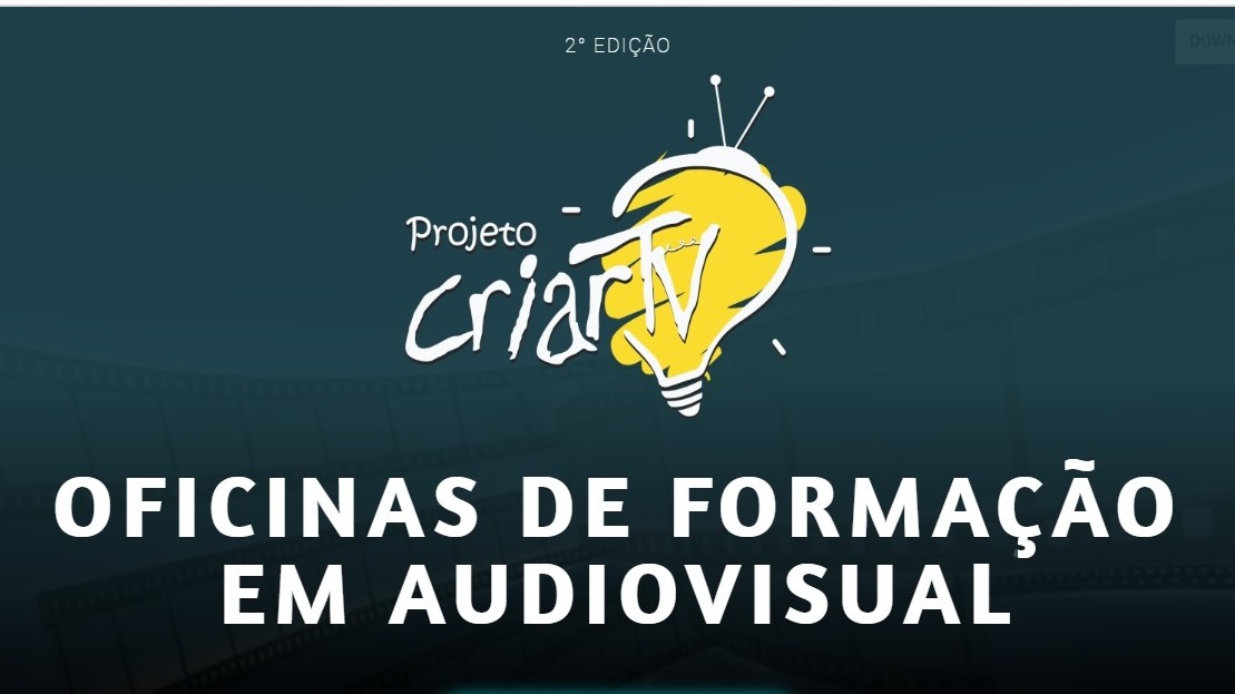 Criar TV – Oficinas de Formação e Audiovisual