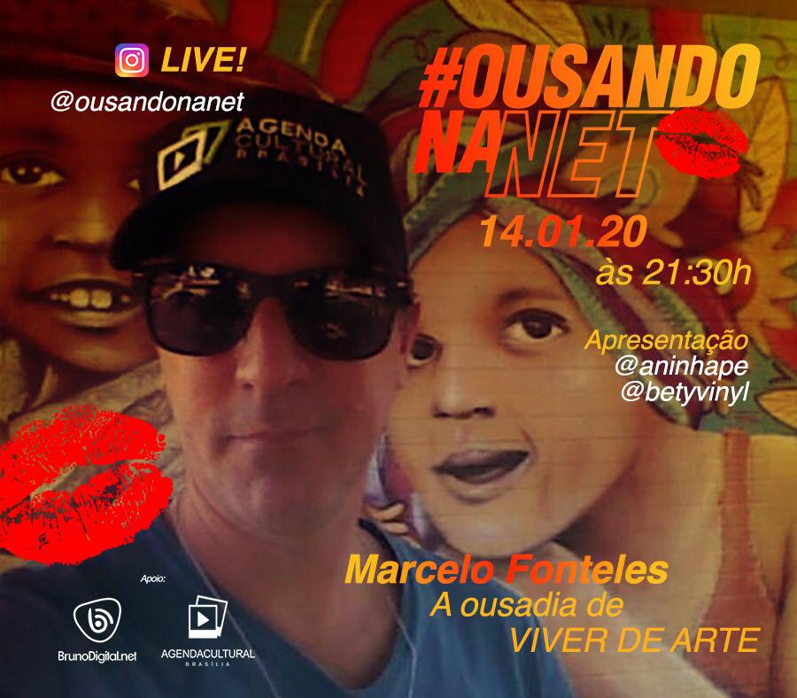 Programa Ousando na Net – A ousadia de viver de Arte – 14/01/2020