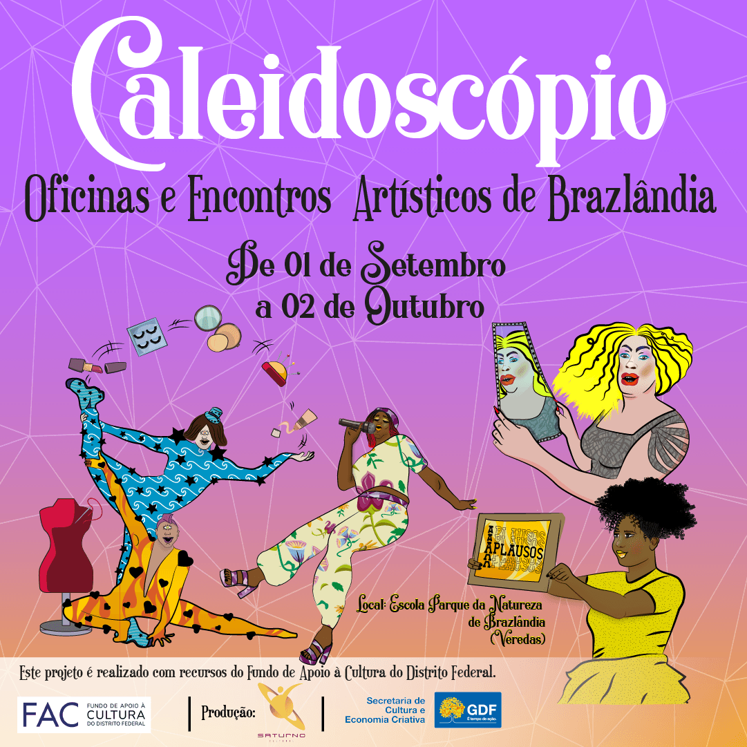 Caleidoscópio – Oficinas e Encontros Artísticos de Brazlândia
