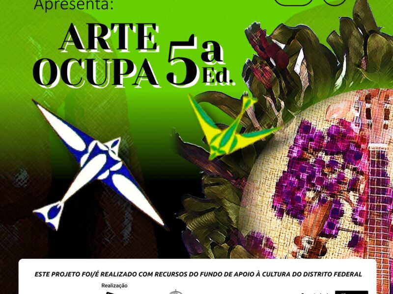 Exposição de encerramento do projeto Arte Ocupa – 5 edição