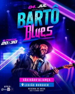 Barto Blues no Legião – Portal da Chapada – São João D’Aliança