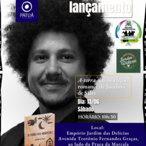 Lançamento do livro – A terra das benzeções – de Jucelino de Sales
